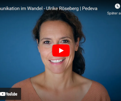 Kommunikation im Wandel | Ulrike Röseberg, Pedeva